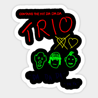 Trio DA DA DA Sticker
